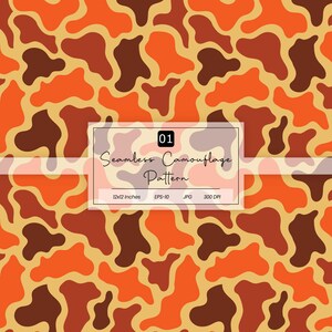 May include: A seamless camouflage pattern featuring irregular organic shapes in shades of orange, dark brown, and light tan. A central white rectangular label displays the text 01 Seamless Camouflage Pattern, 12x12 inches, EPS-10, JPG, 300 DPI.