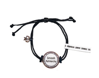 Smash Patriarchy adjustable bracelet with half moon and star charm*The Struggle Against Patriarchy Is A Struggle Against All Authority*