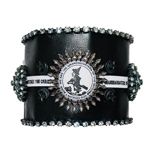 B612 Leather hand stitched cuff with swarovski crystals and rhinestones We Are The Granddaughters Of he Witches You Couldnt Burn image 2