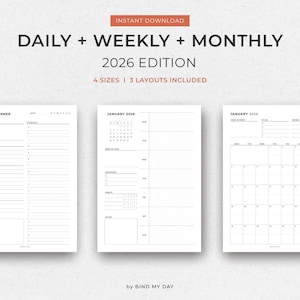 May include: Three printable planner pages with a minimalist design. The pages include a daily planner, a weekly planner, and a monthly calendar for January 2026. Text includes "DAILY + WEEKLY + MONTHLY 2026 EDITION" and "4 SIZES | 3 LAYOUTS INCLUDED".