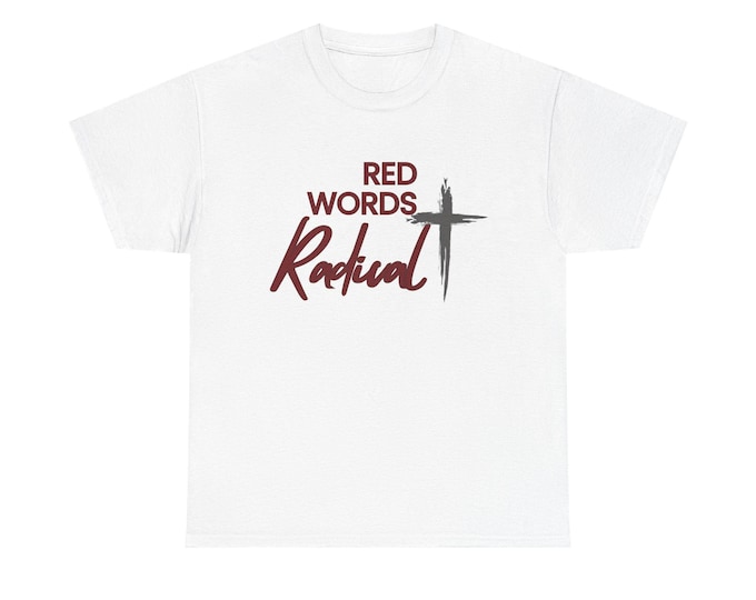 Red Words Radical T-Shirt - Dark Cross