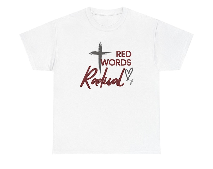 Red Words Radical T-Shirt - Dark Cross with Hearts