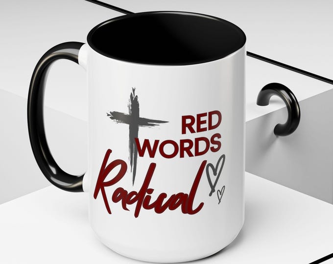 Red Words Radical Mug with Bible Verses - Colorful, 11oz or 15oz