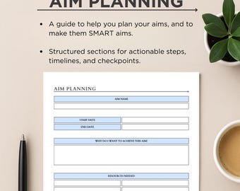 Aim and Goal Planning Sheets