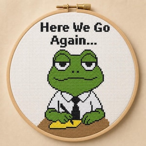 Here We Go Again Frog Cross Stitch Pattern, Grumpy Frog PDF, Funny Mood Gift, Pattern Keeper