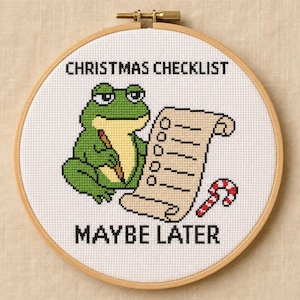 Christmas Checklist Maybe Later Frog Cross Stitch Pattern, Funny Christmas Frog PDF, Holiday Humor Gift, Pattern Keeper