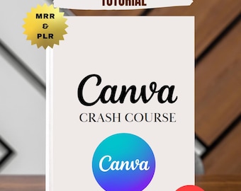 Canva Design Guide Ebook (PDF) | Includes Master Resell Rights