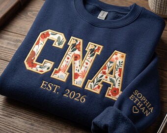 Embroidered CNA Nurse Floral Sweater, Custom Certified Nursing Assistant Tee, CNA Appreciation, CNA Graduation Gift, Nursing Assistant Shirt