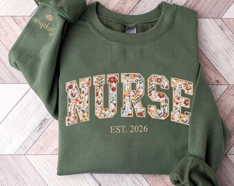 Custom Nurse Sweatshirt, Embroidered Nurse Floral Sweatshirt,RN Crewneck, Nurse Graduation Gift, Nurse Appreciation Gifts, Gift for Nurse
