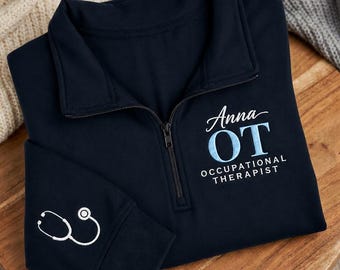 Personalized Occupational Therapist Sweatshirt, Custom Embroidered OT Crewneck, Name Text Icon Pullover, OT Graduation Gift