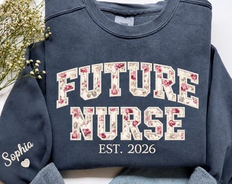 Sudadera personalizada para futura enfermera, regalo para la escuela de enfermería, camiseta para estudiantes de enfermería, enfermera en formación, regalo para enfermeras principiantes, futura enfermera titulada en formación