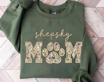 Embroidered Shepsky Mom Sweatshirt, Custom Dog Name Sleeve, Floral Applique Dog Mom Gift,Lover Gift,Personalized Pet Owner Sweatshirt