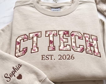 Sudadera personalizada bordada para técnico de TC, camiseta personalizada con apliques florales para tecnólogo de TC, regalos para técnicos de TC, regalo de agradecimiento para enfermeras.