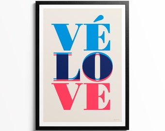 Poster typographique de cyclisme, art de la bicyclette, impression Velo Love,