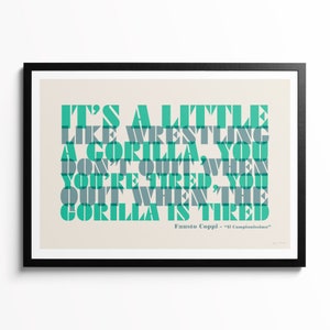 Cycling Quotes Poster, Fausto Coppi Art, Typographical Print, &quot;It&#39;s a little like wrestling a gorilla...&quot; Motivational Gift for Cyclist