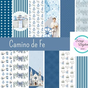 May include: A digital scrapbook paper pack with various blue patterns, including stripes, stars, anchors, and floral designs. The image also features illustrations of a boy in a suit, a sailboat, and a church. The text "Camino de Fe" is displayed.