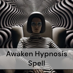 Awaken Hypnosis Spell – Unlock Their Subconscious, Control Emotions & Desires, Powerful Mind Influence Ritual