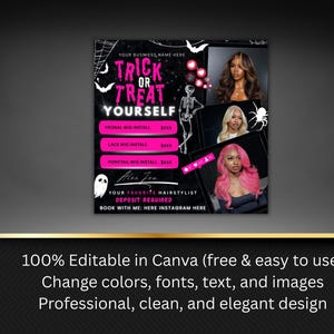 May include: A Halloween-themed promotional graphic with the text "Trick or Treat Yourself." The image features photos of women with different hairstyles, along with service options and a call to action. The design includes Halloween-themed elements.