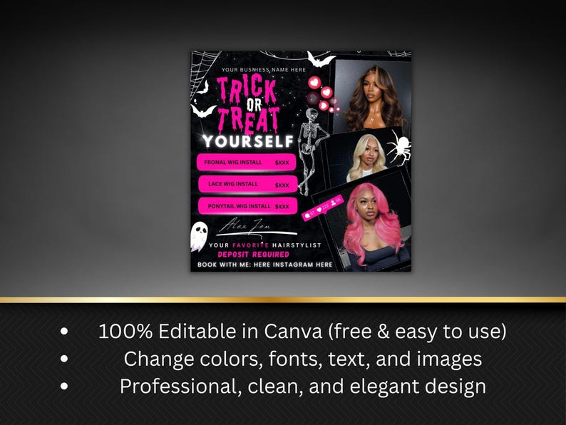 May include: A Halloween-themed promotional graphic with the text "Trick or Treat Yourself." The image features photos of women with different hairstyles, along with service options and a call to action. The design includes Halloween-themed elements.