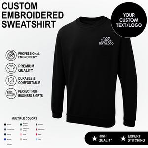 Custom Embroidered Sweatshirt, Personalised Text Jumper Pullover, Custom Name Workwear Hoodie, Company Monogram Logo Embroidery Sweatshirt
