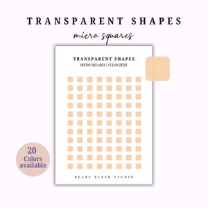May include: A sheet of peach-colored transparent micro square stickers with the text "TRANSPARENT SHAPES MICRO SQUARES | CLEAN DESK" and "BEARY BLUSH STUDIO" printed on the page. A circular badge indicates "20 Colors available" in purple text.