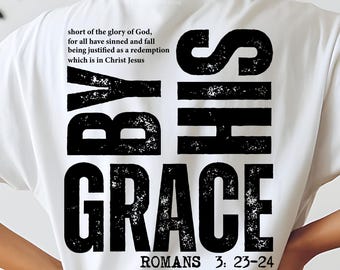 Saved by His Grace PNG: Christian Sublimation Design (Digital Download)