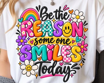 Be the Reason Someone Smiles Today PNG, Colorful Retro Rainbow Daisy Design (Digital Download)