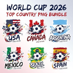 May include: A collection of soccer-themed PNG graphics for the 2026 World Cup. Each design features a soccer ball encircled by a stylized orbit, set against the backdrop of national flags for the USA, Canada, Argentina, Mexico, Brazil, and Spain. Text includes "World Cup 2026".