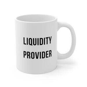 Liquidity Provider Mug Crypto Coffee Mug Bitcoin Mug Funny Trader Mug Stock Trader Gift Crypto Trader Gift Cryptocurrency Coffee Cup 11oz