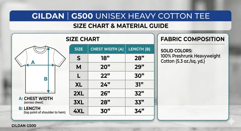 May include: A size chart and material guide for a Gildan G500 Unisex Heavy Cotton Tee. The chart shows chest width and length measurements in inches for sizes S to 4XL. Fabric composition is 100% preshrunk heavyweight cotton.