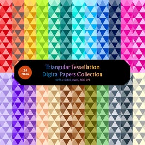 May include: A collection of digital papers featuring a repeating triangular tessellation pattern in a wide spectrum of colors. A black horizontal banner displays the text: 24 FILES, Triangular Tessellation Digital Papers Collection, 4096 x 4096 pixels, 300 DPI.