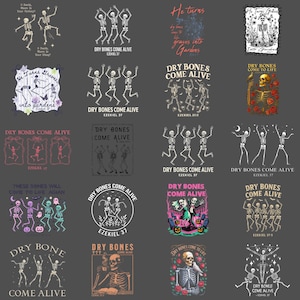 May include: A collection of graphic designs featuring skeletons, text, and floral elements. The phrases "Dry Bones Come Alive" and "He Turns Graves into Gardens" are prominent. Designs include dancing skeletons and Halloween themes.