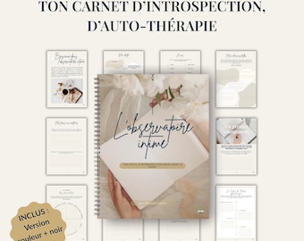 May include: A spiral-bound journal titled "L'observatoire intime" with the text "TON CARNET D'INTROSPECTION, D'AUTO-THÉRAPIE." The journal is surrounded by several open pages and a sticker that says "Version couleur + noir & blanc."