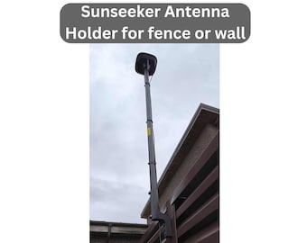 Sunseeker Antenna holder for fence or wall