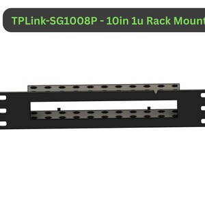 以下が含まれることがあります： 黒いラックマウント。上部に緑色のバーで「TPLink-SG1008P - 10in 1u Rack Mounts」というテキストが入っています。ラックマウントには、機器を取り付けるための複数の穴があります。ラックマウントは、標準的な48.26 cmラックに適合するように設計されています。