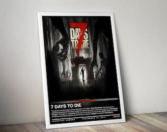 7 Days to Die Poster Print | Gaming Poster | 4 Colors | Gaming Decor | Video Game Poster | Gaming Gift | Video Game Print | Gaming Cover