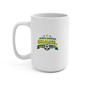 Vamos Ganhar Brasil Soccer Mug | Brazilian Football Design, 15oz image 2