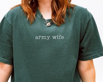 Army Wife Comfort Colors® T-Shirt, Military Wife Tee, Army Family Gift For Deployment & Memorial Day