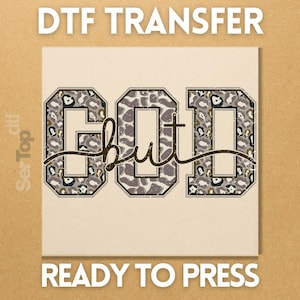 But God&#39; Camo DTF Transfer, Ready to Press Christian Faith Design