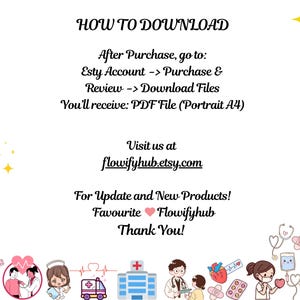 May include: White background with text: "HOW TO DOWNLOAD" and instructions for downloading files after purchase. Includes the Etsy shop's URL: flowifyhub.etsy.com. Decorative elements include yellow stars and medical-themed illustrations.