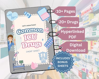 ICU Common Drips Cheat Sheet | 20+ Important Critical Care Drugs | Hyperlinked PDF | Instant Download | ICU Study Guide