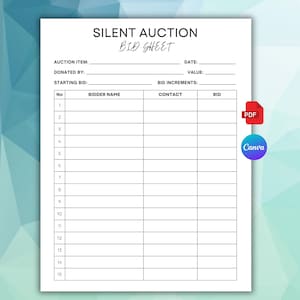 May include: A white printable silent auction bid sheet with the title "SILENT AUCTION BID SHEET" in black. The sheet includes fields for auction item, date, value, and bidder information. A PDF icon and a Canva logo are visible.
