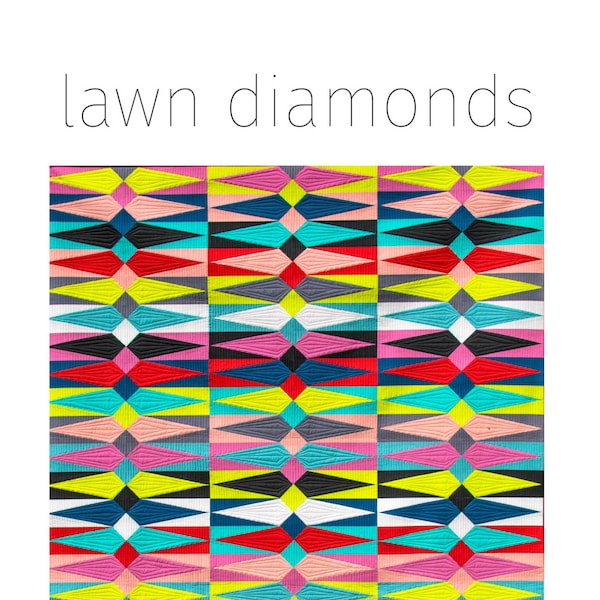 lawn diamonds quilt pattern PDF
