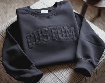 Embroidered Custom Sweatshirt: Personalized Crewneck