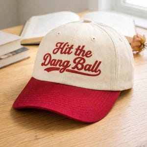 Gorra de camionero bordada "Hit the Dang Ball", gorra de béisbol para mamás.