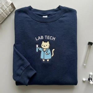 Embroidered Lab Tech Cat Sweatshirt, Medical Scientist Hoodie, Science Geek Crewneck