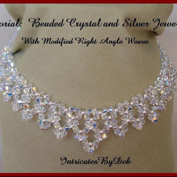 Tutorial Beaded Modified Right Angle Weave Drop Necklace, Earrings & Bracelet Jewelry in Crystal and Silver Bicone - Beading Pattern