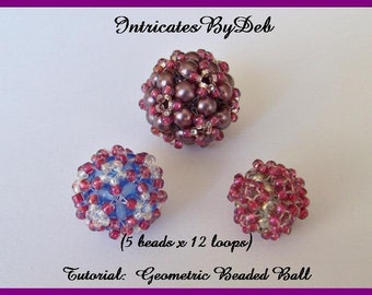 Tutorial Geometric Beaded Ball - 5 beads x 12 loops - Jewelry Beading Pattern, Beadweaving Instructions, Download, PDF, Do It Yourself