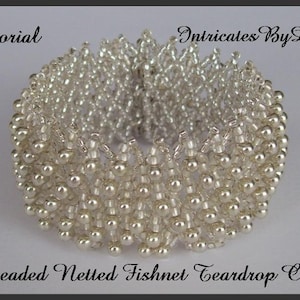 Tutorial Bead Netting Fishnet Teardrop Cuff Bracelet - Jewelry Beading Pattern, Beadweaving Instructions, PDF, Do It Yourself, How To