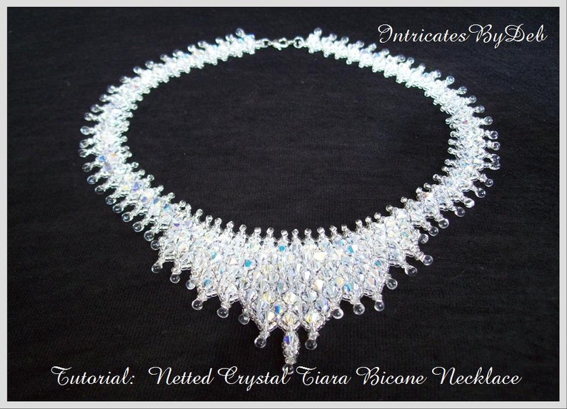 Tutorial Bead Pattern Netted Crystal Bicone Tiara Necklace Jewelry Beading, Beadweaving Instructions, PDF, Do It Yourself, How To image 1